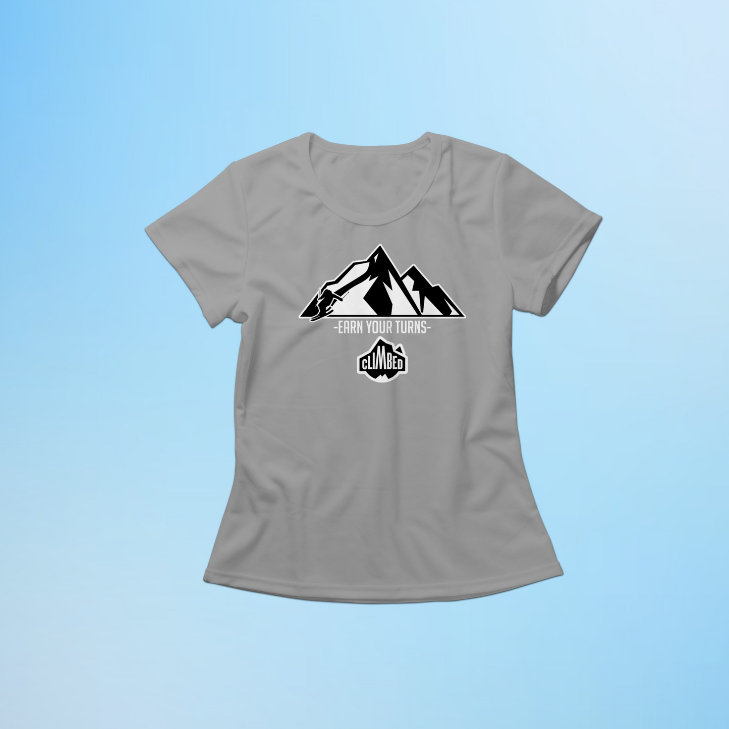 Earn Your Turns Women T-shirt