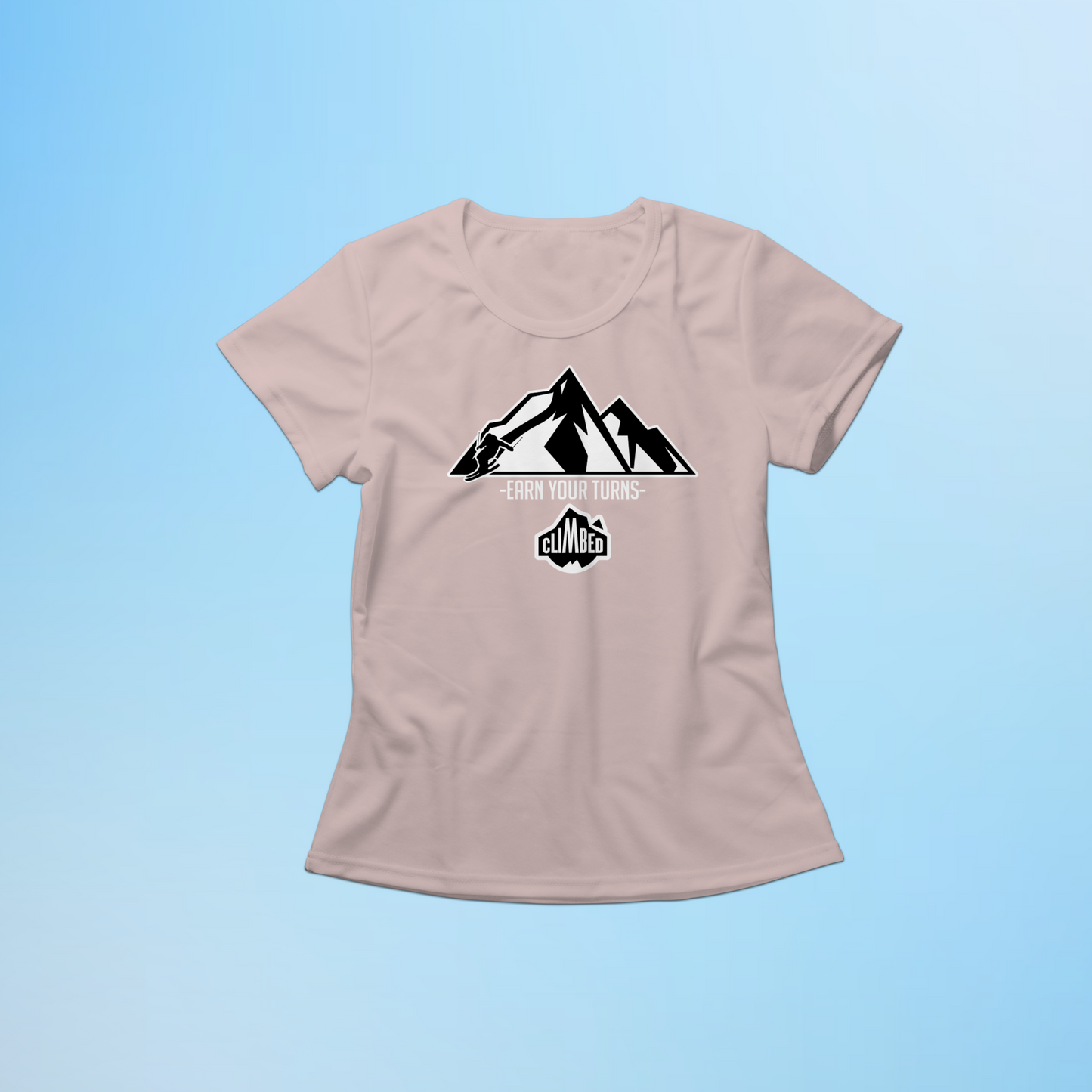 Earn Your Turns Women T-shirt